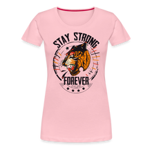 Charger l'image dans la galerie, T-shirt Femme Stay Strong Forever Tiger - rose liberty