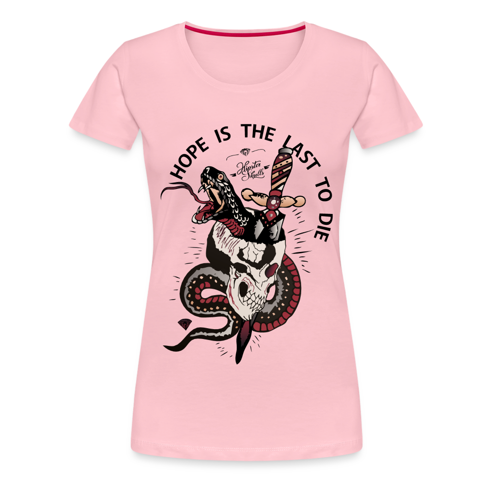 T-shirt Femme Hope Last To Die - rose liberty